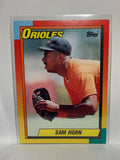 # 42T Sam Horn  Baltiomre Orioles 1990 Topps Baseball Cards