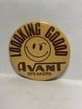 Looking Good Avant speakers  Button Pinback