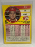 # 75 Joe Oliver  Cincinnati Reds 1991 Fleer Baseball card