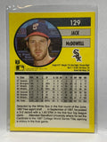 # 129 Jack McDowell  Chicago White Sox 1991 Fleer Baseball card