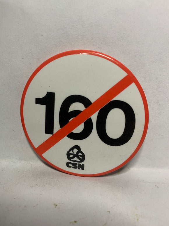 Stop 160 CSN Logo  Button Pinback