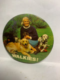 Walkies Dog Trainer  Button Pinback