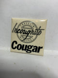 Travelin Incougnito Couger Ad  Button Pinback