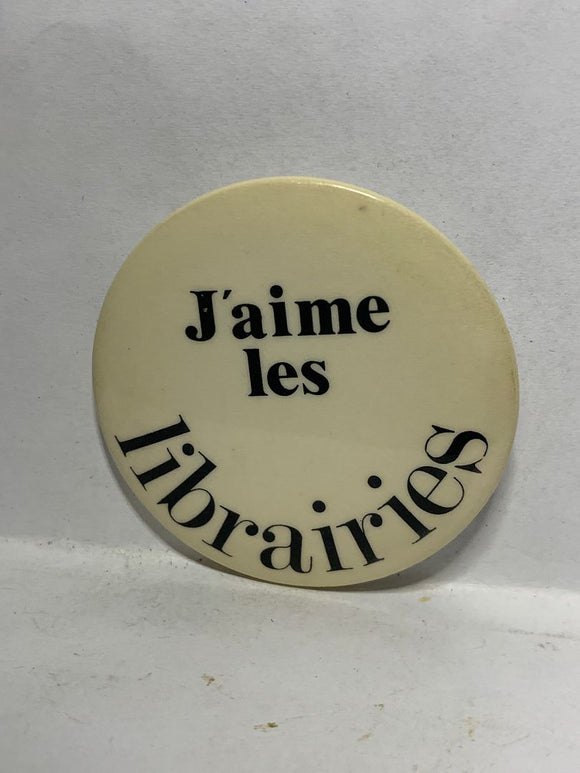 J'aime les Libraieres  Button Pinback