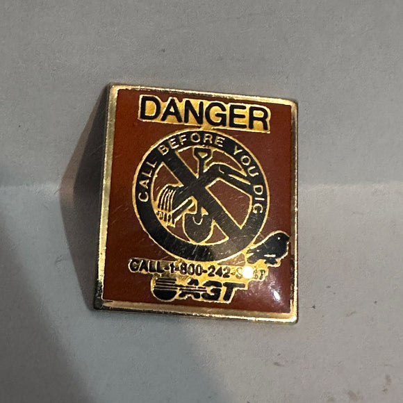 Call Before You Dig Danger AGT  Lapel Pin