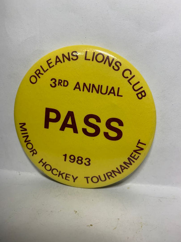 Orleans Lions Club 3rd Annual 1983 Minor Hockey  Button Pinback