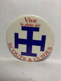 Scouts & Guides Vive le plein air logo  Button Pinback