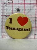 I Love Temagami  Button Pinback