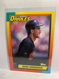 # 53T Brad Komminsk  Baltimore Orioles 1990 Topps Baseball Cards