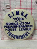 CTMHA 1984 Tournament House League  Button Pinback