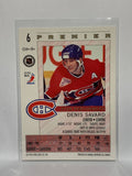 # 6 Denis Savard Star Performers Montreal Canadiens 92-93 O-Pee-Chee Premier Hockey Cards