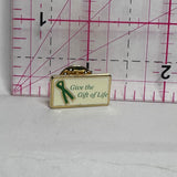 Green Ribbon Give the Gift of Life  Lapel Pin