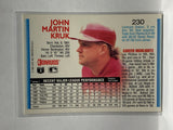 # 230 John Kruk  Philadelphia Phillies 1992 Donruss Baseball Cards
