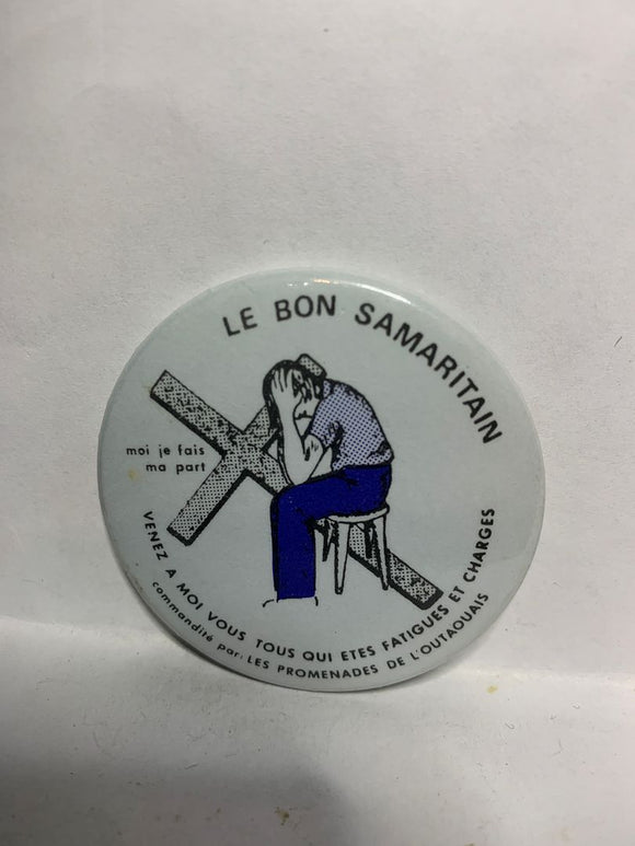 Le Bon Samaritain Religious  Button Pinback