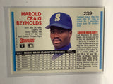 # 239 Harold Reynolds  Seattle Mariners 1992 Donruss Baseball Cards