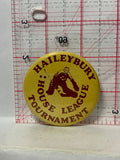 Haileyburg House League Tournament  Button Pinback