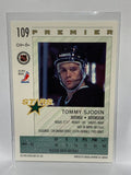 # 109 Tommy Sjodin  Dallas Stars 92-93 O-Pee-Chee Premier Hockey Cards