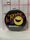 la Ronde Montreal Smiling face  Button Pinback