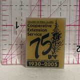 College of Rural Alaska 75th Cooperative Extension Service  Lapel Pin