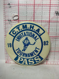C.T.M.H.A. 1982 Invitational Tournament Pass Hockey  Button Pinback