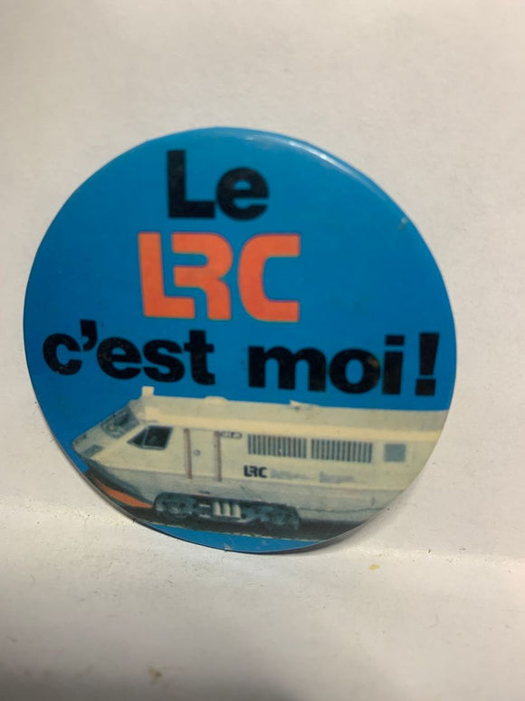 le LRC c'est moi Train  Button Pinback