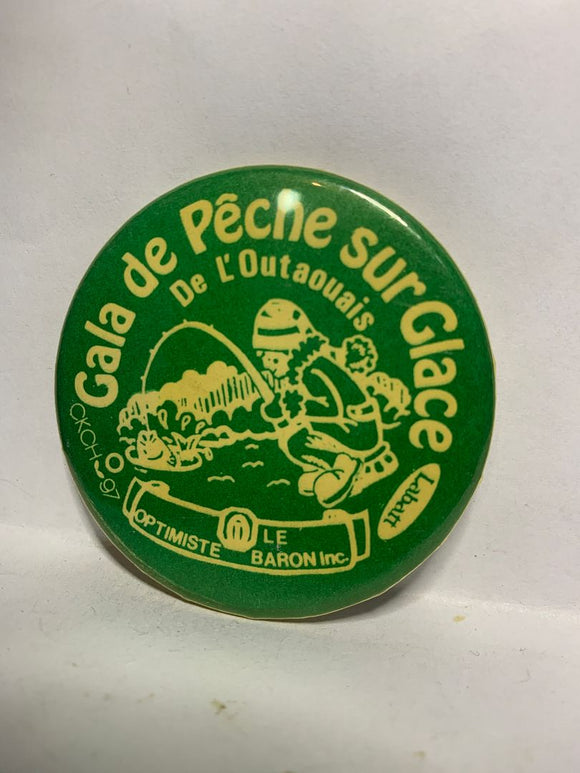 Gala de Peche sur Glace De L'Outaouais  Button Pinback