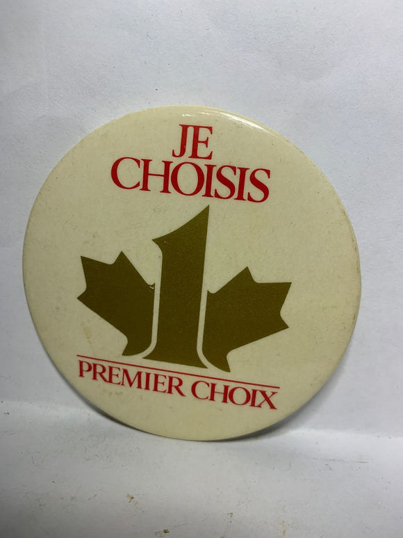 Je Choisis Premier Choix Logo  Button Pinback
