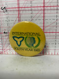 International Youth Year 1985 Logo  Button Pinback