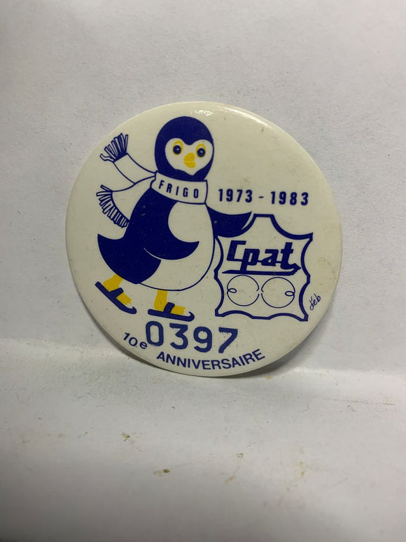 Frigo 1973 1983 Cpat Penguin 10th Anniversary  Button Pinback