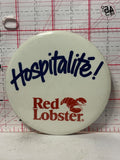 Red Lobster Hospitalite Restaurant  Button Pinback