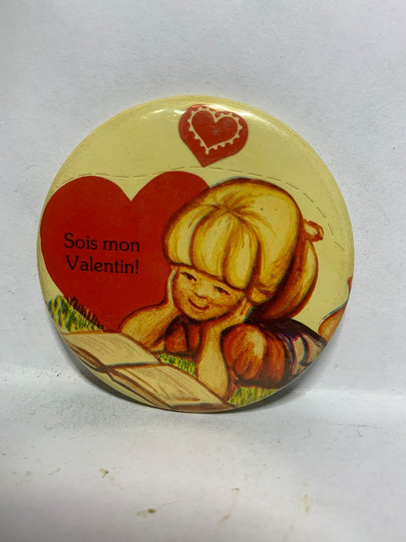 Sois mon Valentin Art   Button Pinback