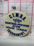 C.T.M.H.A. 1982 Bantam-Peewee Atom House League Torunament  Button Pinback