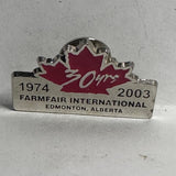 Farmfair International 30th 1974 2003 Edmonton  Lapel Pin