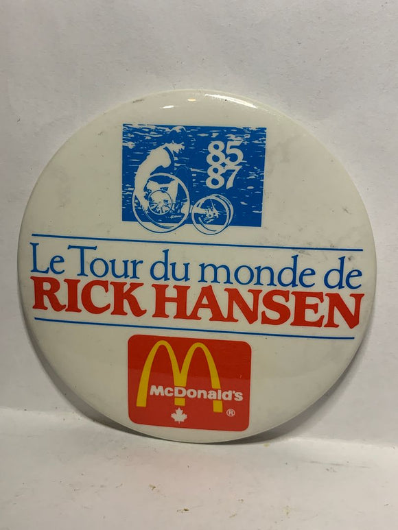 le tour de monde de Rick Hansen Mcdonalds  Button Pinback