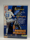 # 490 Billy Brewer  Kansas City Royals 1994 Topps Stadium Club Baseball card