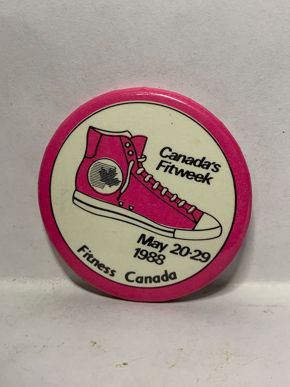 Canada's Fitweek May 1988 Fitness Canada Shoe  Button Pinback