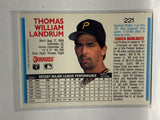 # 221 Thomas Landrum  Pittsburgh Pirates 1992 Donruss Baseball Cards