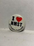 I Love NMST Ottawa Canada  Button Pinback