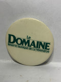 Le Domaine Reserve Faunique de la Verendrye  Button Pinback
