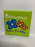 Environement Sans Fumee Flower  Button Pinback