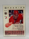 # 44 Dino Ciccarelli  Detroit Red Wings 92-93 O-Pee-Chee Premier Hockey Cards