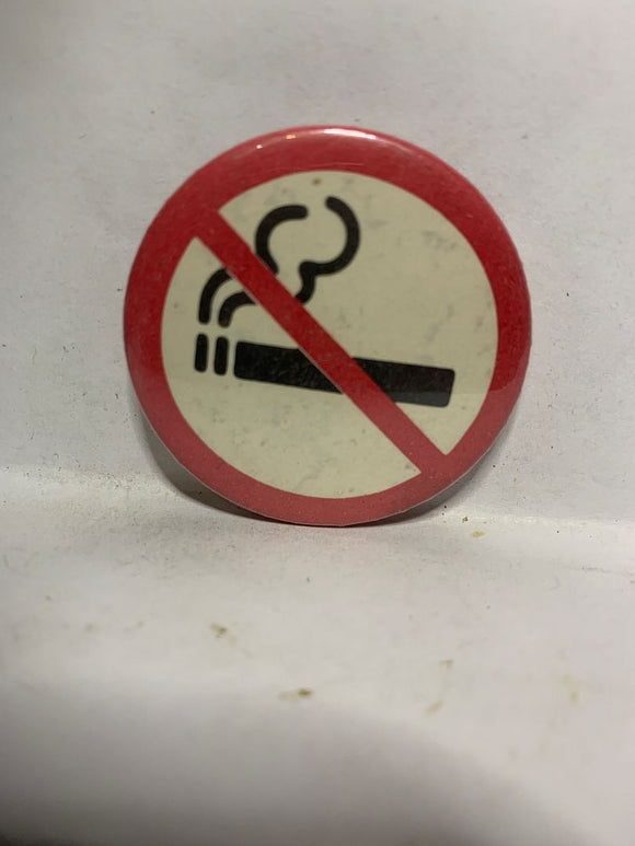 No Smoking Sign  Button Pinback