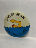 Lac St.Jean la Traversee Swimming  Button Pinback