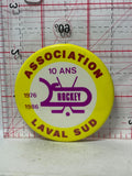 10th Hockey Association Laval Sub 1976 86  Button Pinback