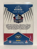 #IN-4 Kevin Mawae Inducted New York Jets 2019 Donruss Football Card