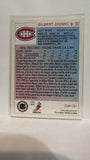 #307 Gilbert Dionne Montreal Canadiens 92-93 O-Pee-Chee Hockey Card