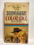 # 7 Colorado Wagons West Dana Fuller Ross © 1981 Western Book Paperback