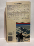 # 3 Wyoming Wagons West Dana Fuller Ross © 1980 Western Book Paperback