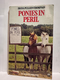Ponies in Peril Diana Pullein-Thompson © 1979 Young Adult  Book Paperback