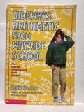 Sideways Arithmetic From Wayside School Louis Sachar © 1989 Young Adult  Book Paperback